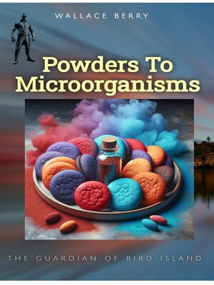 cover image of Powders to Microorganisms